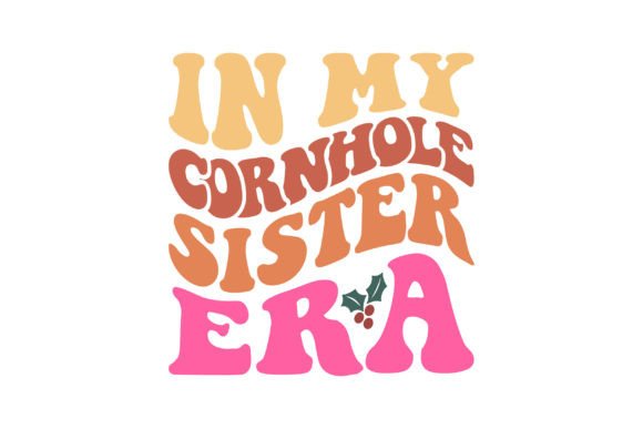 From Cornhole Sister Era Graphics to T-Shirt Designs: A Crafter's Review