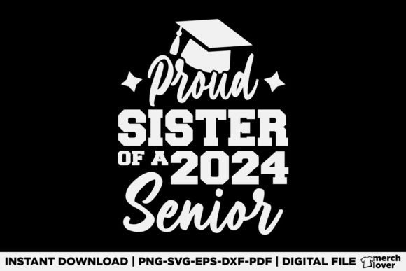 Proud Sister Senior T-Shirt Design: A Graphic Design Review